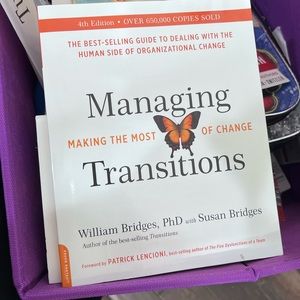 Managing transitions by William Bridges PhD book